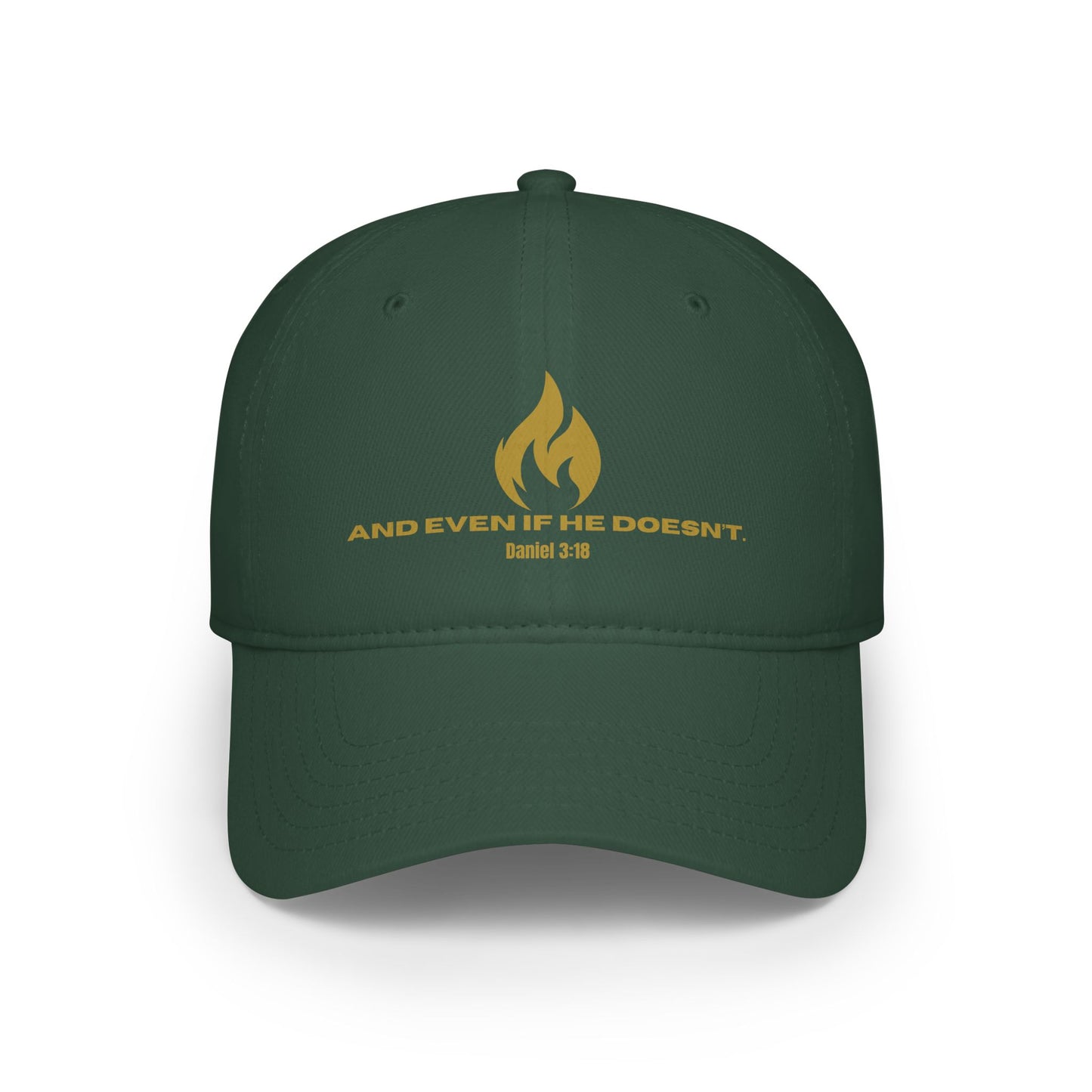 Even If He Doesn't Low Profile Hat