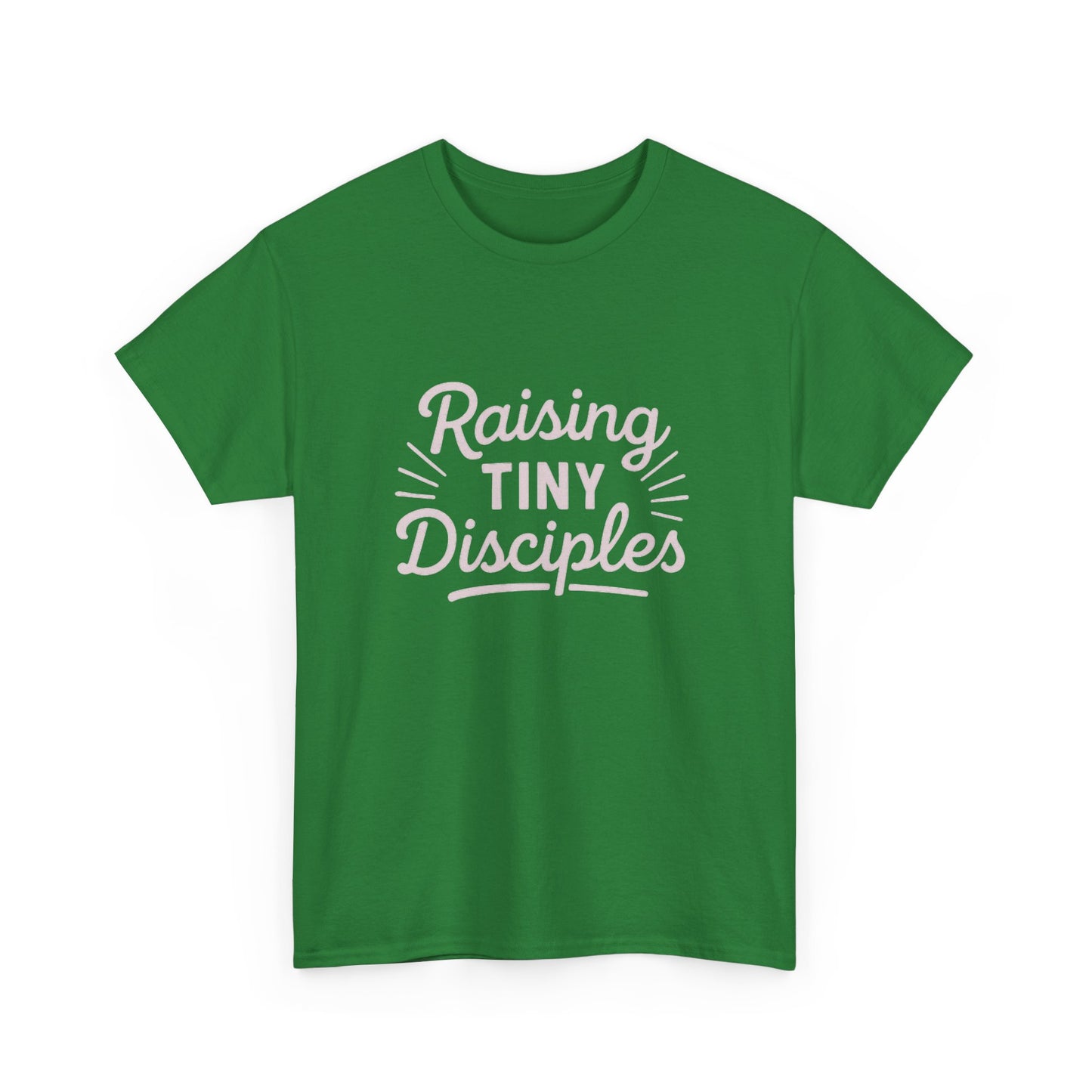 Raising Tiny Disciples Tee