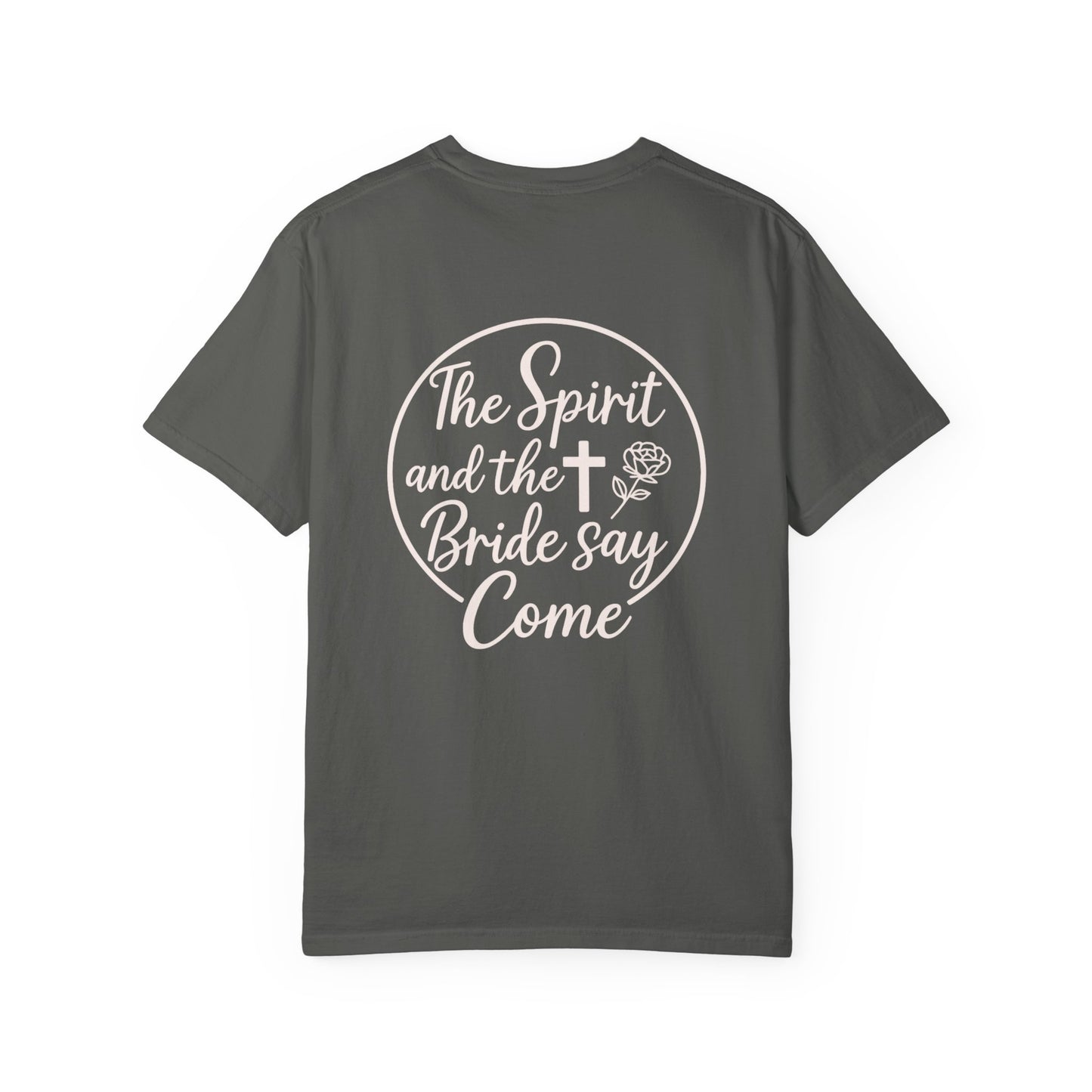 Spirit & Bride Say Come T-shirt