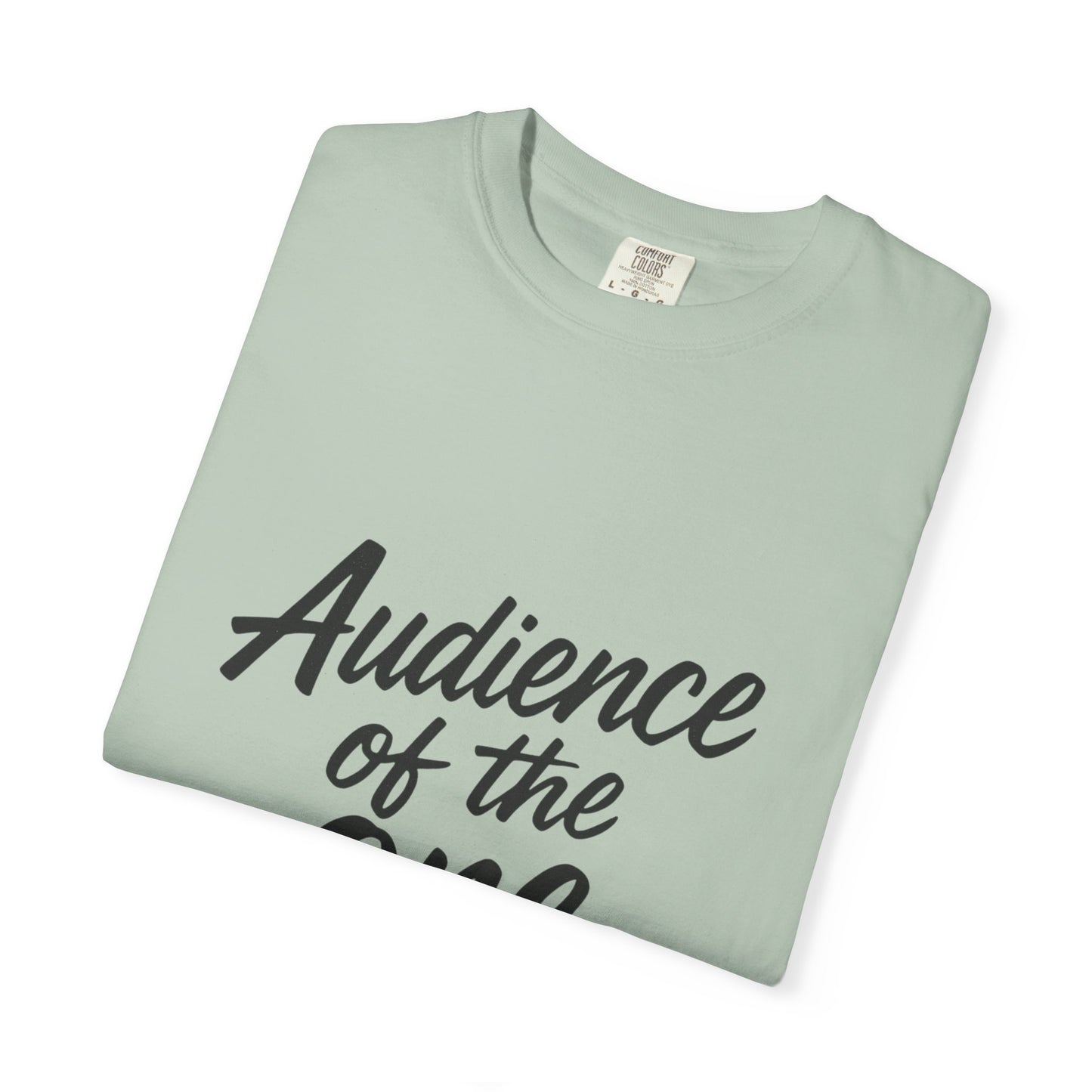 Audience of the One Tee