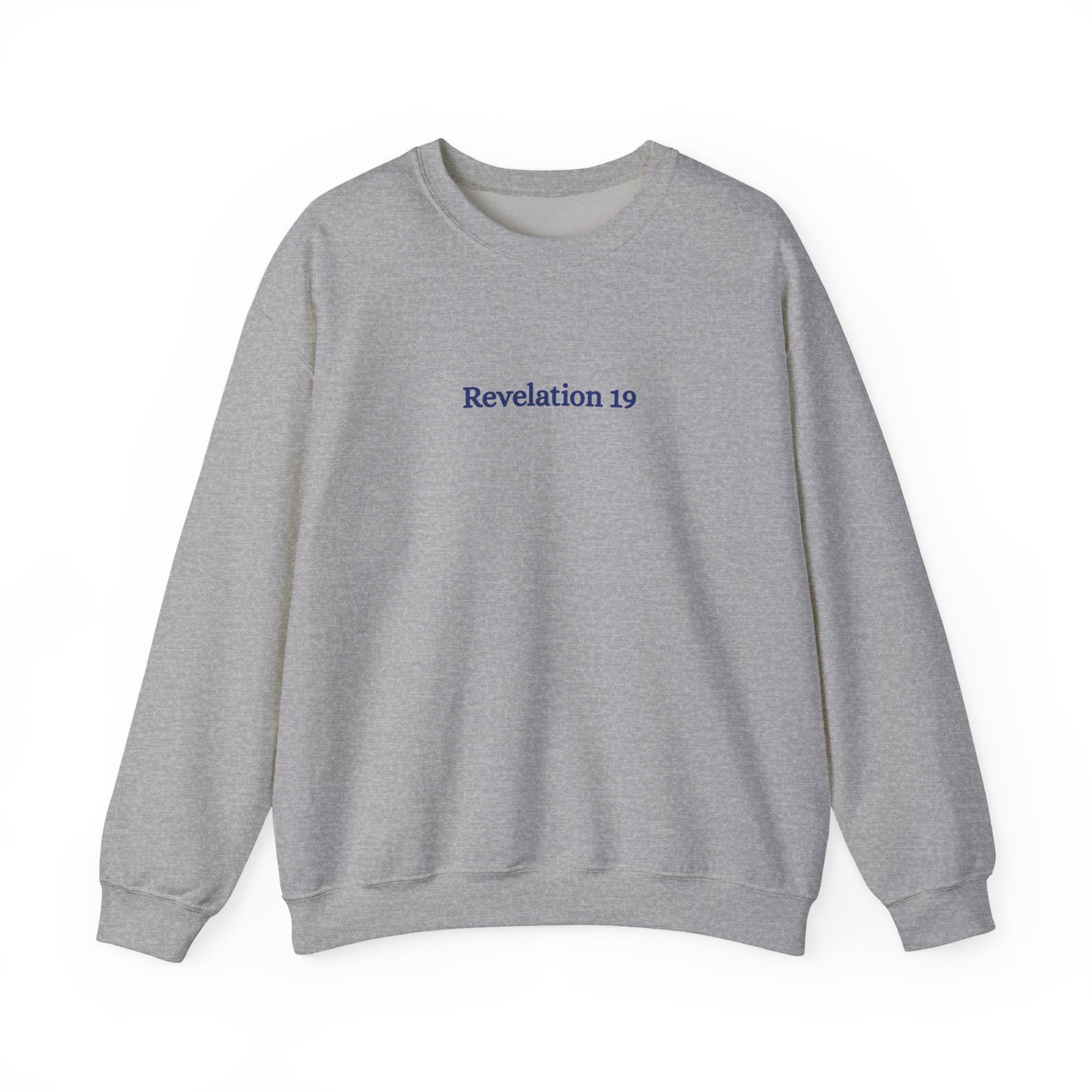 Spoiler: Jesus Wins Revelation 19 Sweatshirt