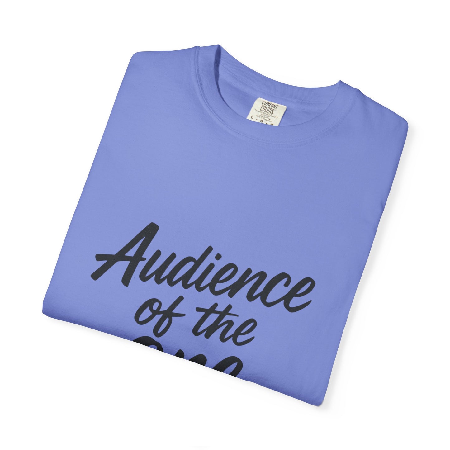 Audience of the One Tee