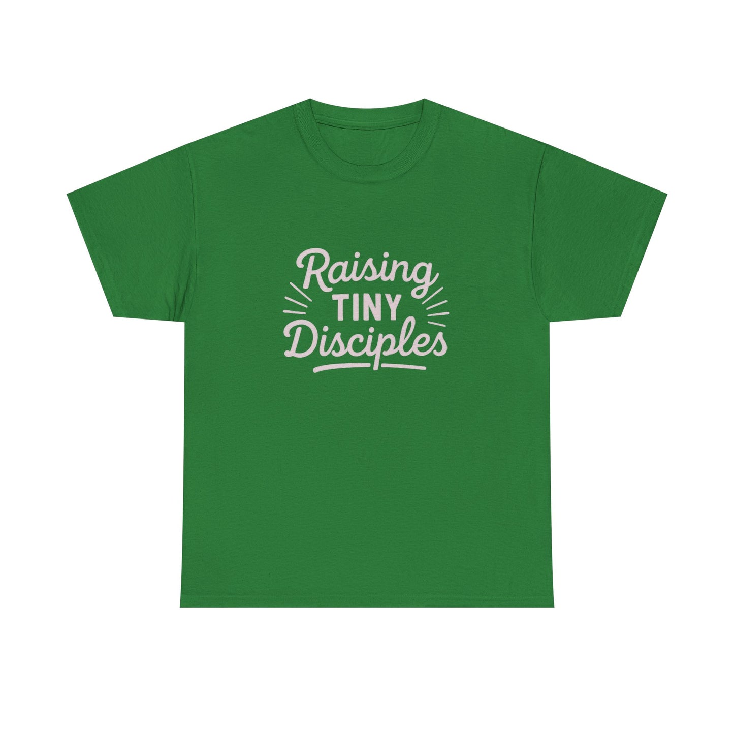 Raising Tiny Disciples Tee
