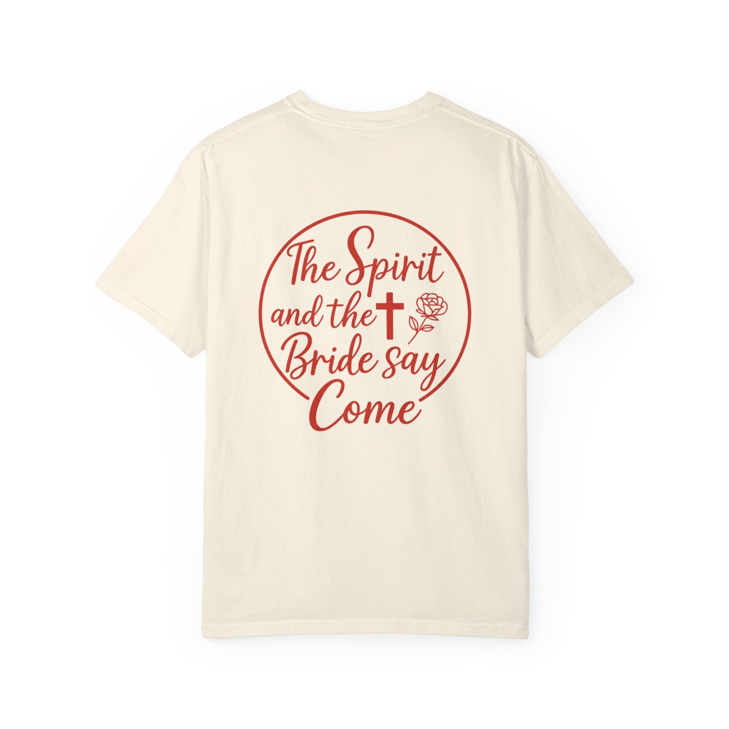 Spirit & Bride Say Come T-shirt