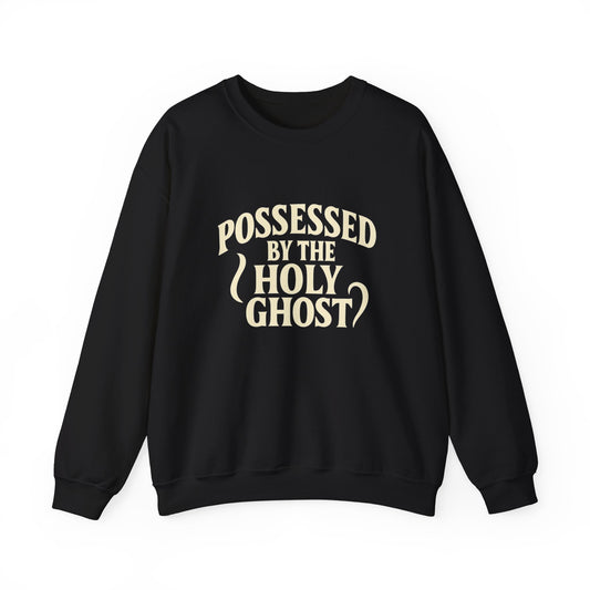 Holy Ghost Possessed Crewneck Sweatshirt