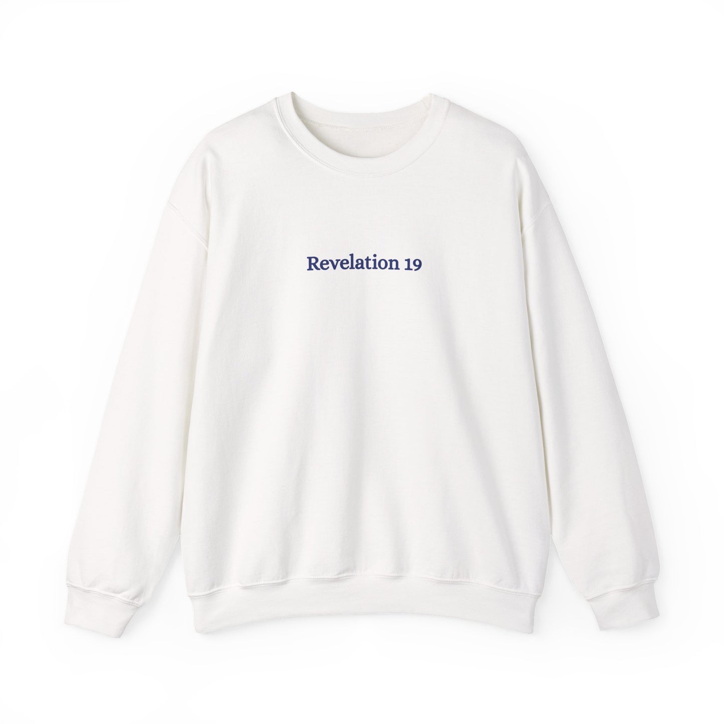 Spoiler: Jesus Wins Revelation 19 Sweatshirt