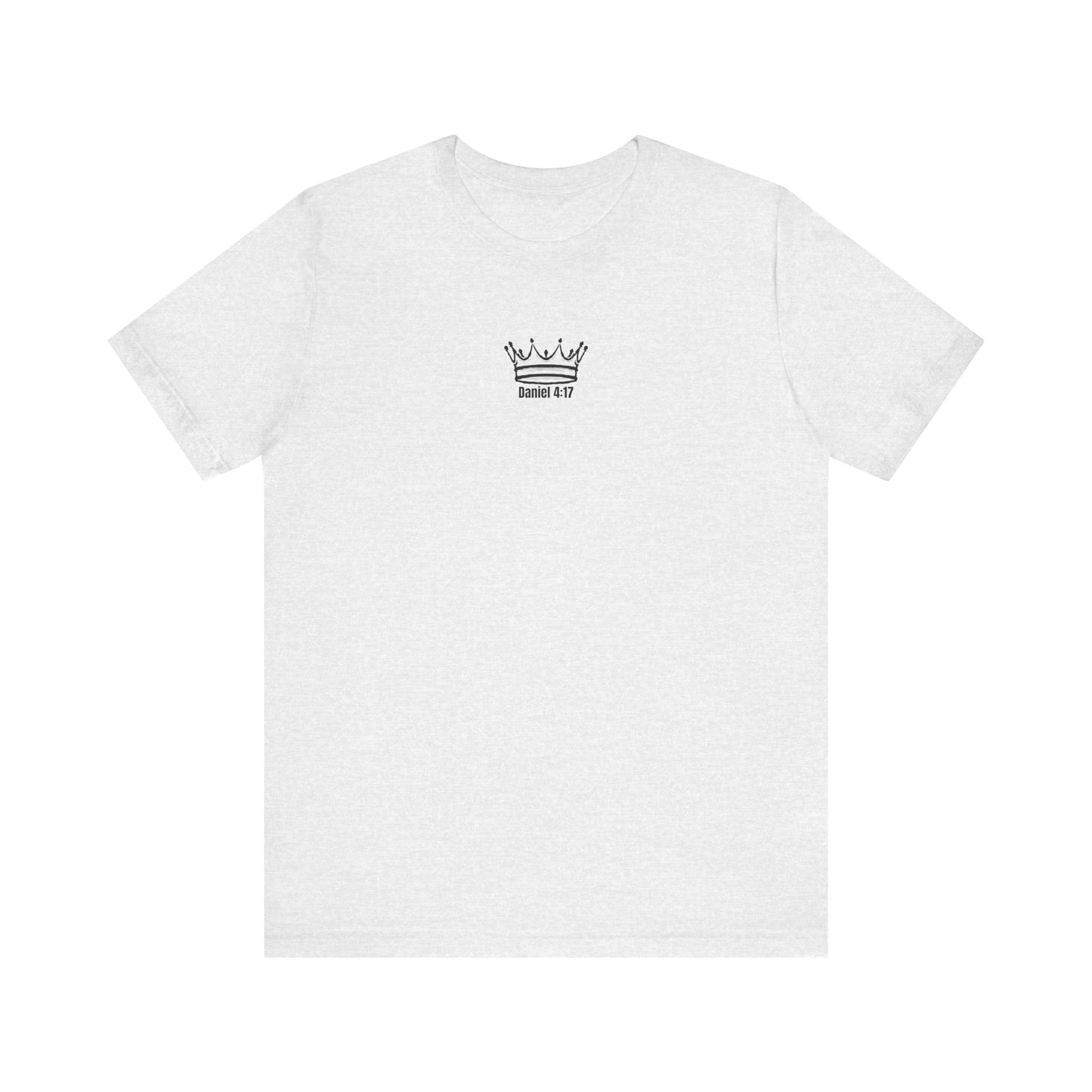 Crown & Earth Daniel 4:17 Faith Tee