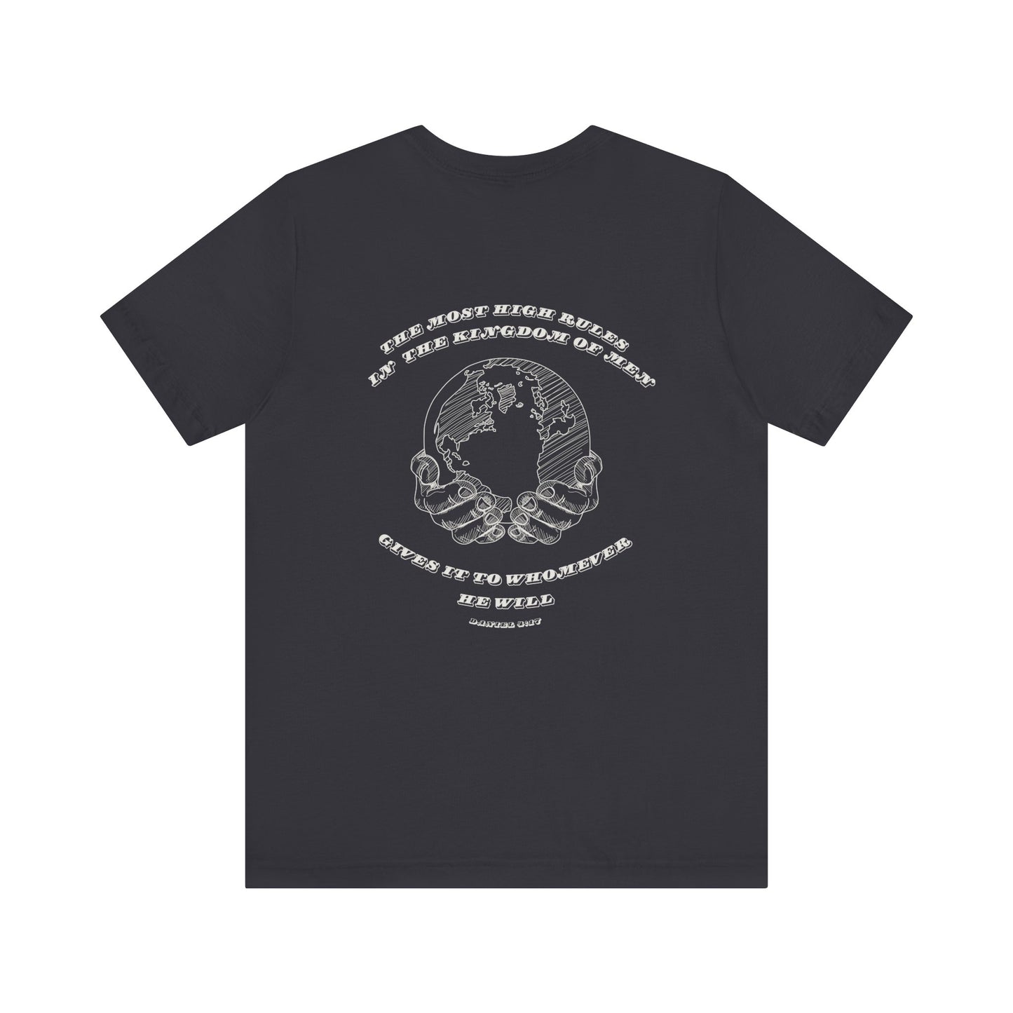 Crown & Earth Daniel 4:17 Faith Tee