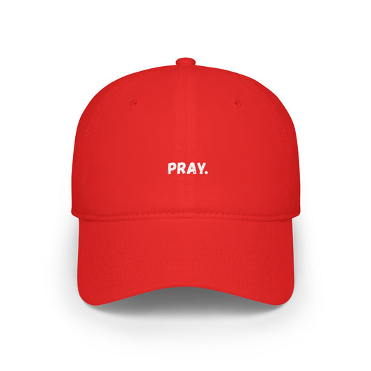 Pray Hat - Low Profile Baseball Cap