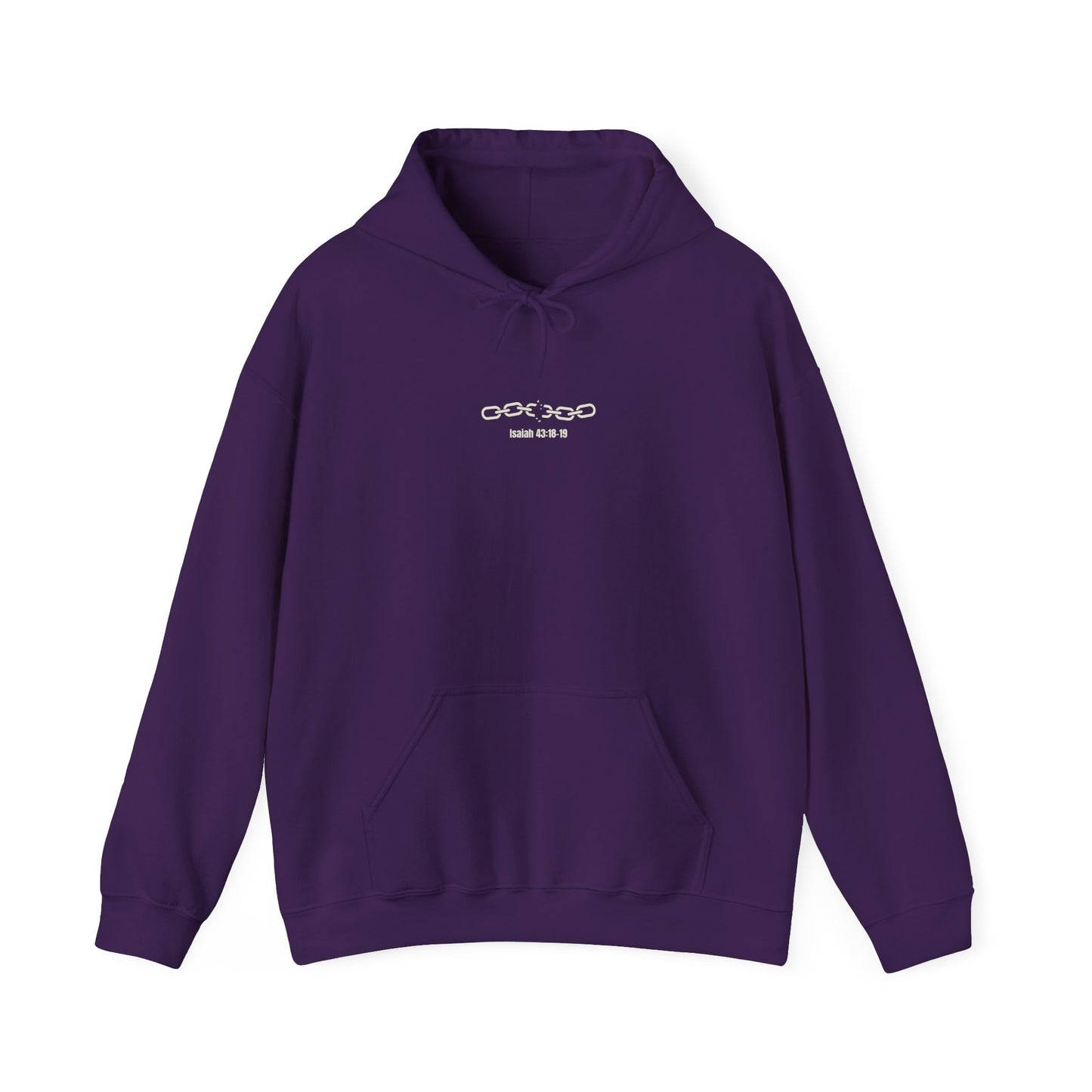 Chains Broken Hoodie with Cross on the back Isaiah 43:18-19