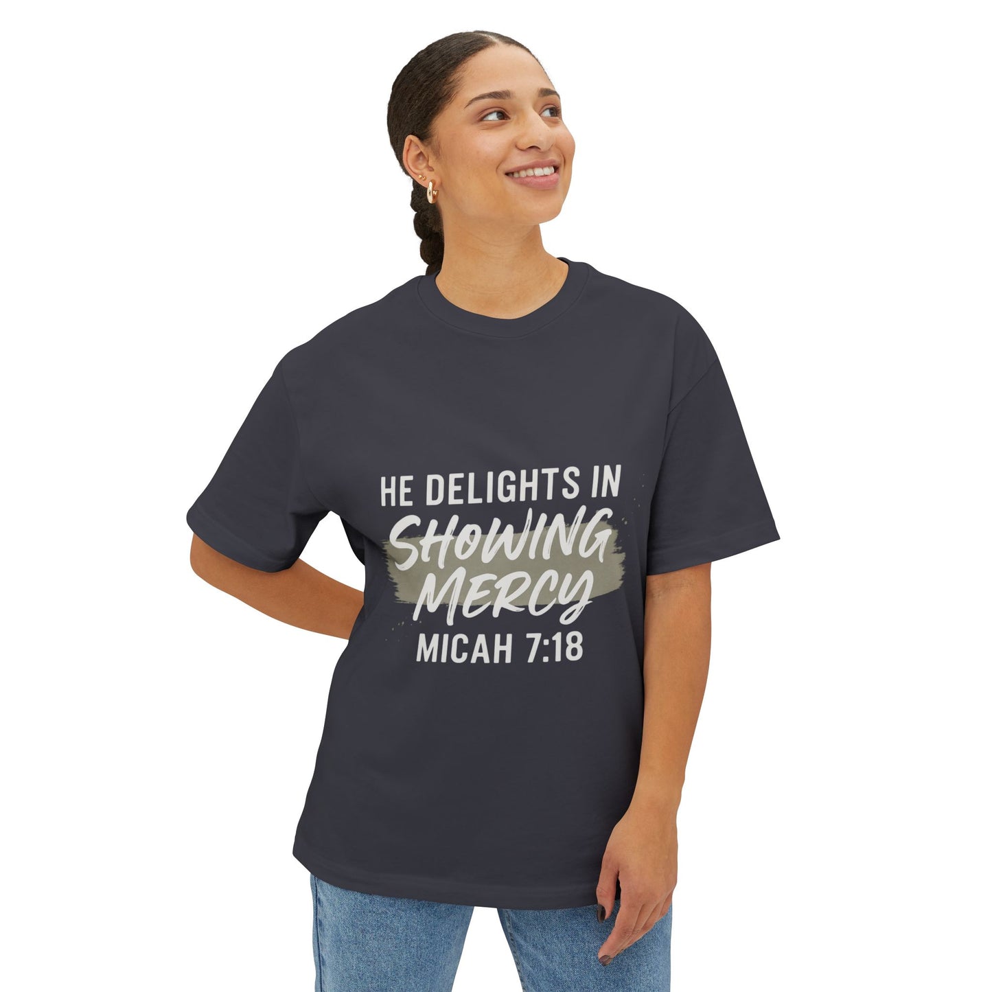 He Delights in Showing Mercy Tee Micah 7:18