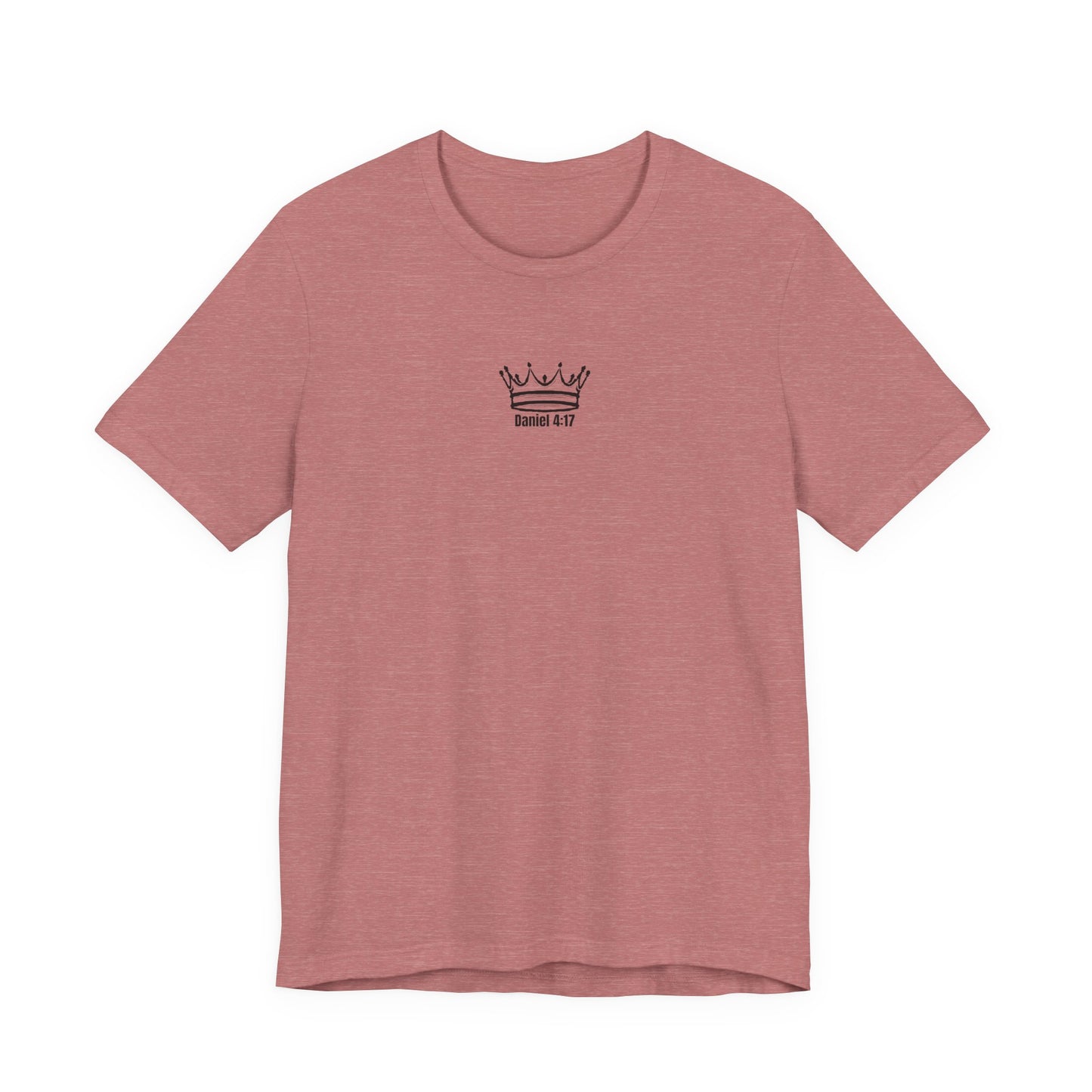 Crown & Earth Daniel 4:17 Faith Tee