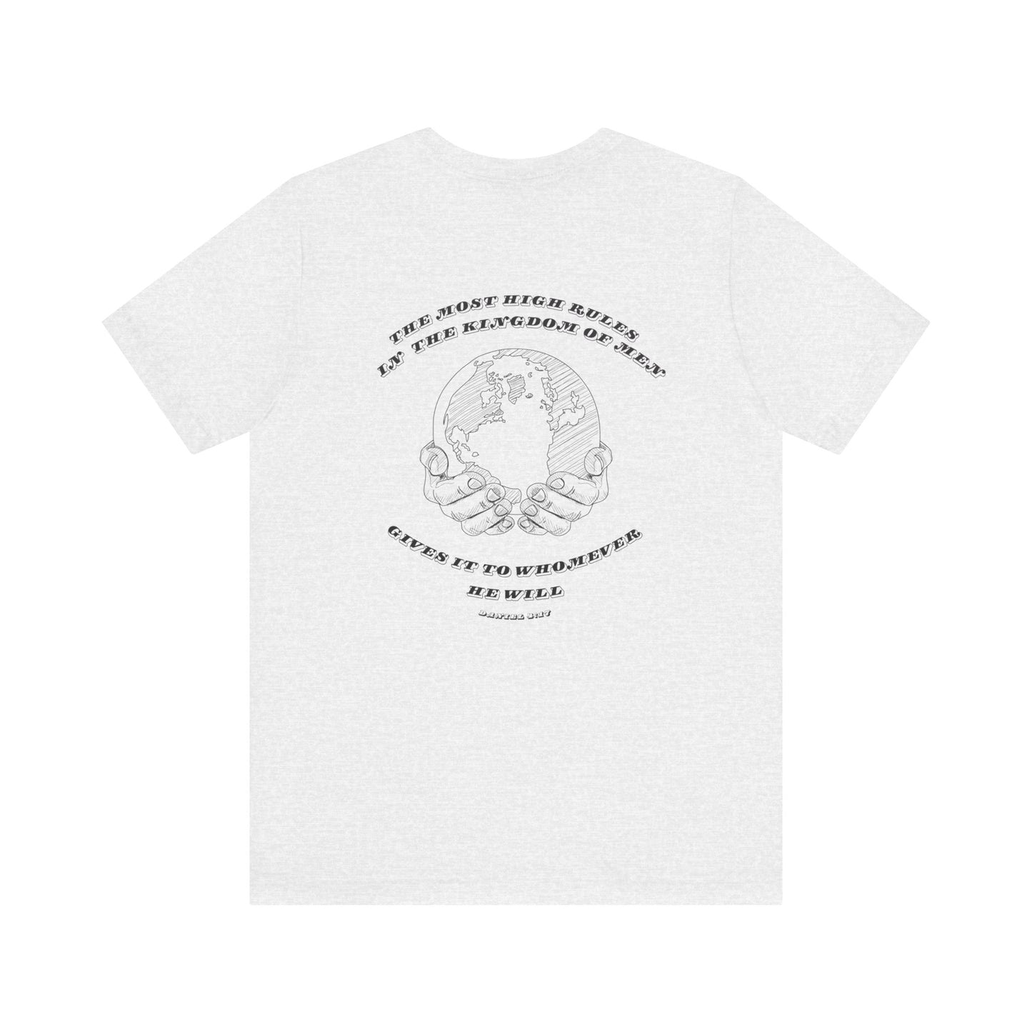 Crown & Earth Daniel 4:17 Faith Tee