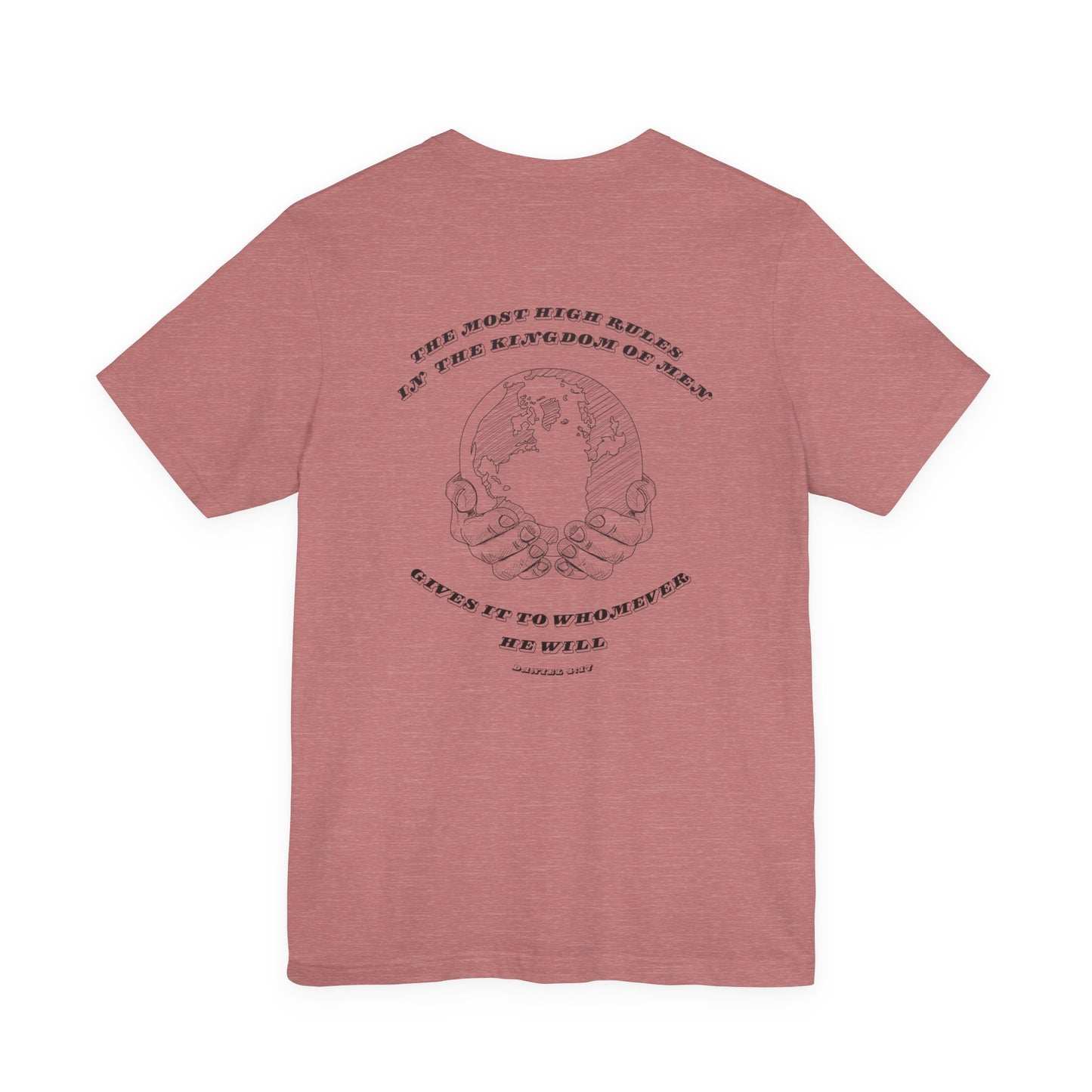 Crown & Earth Daniel 4:17 Faith Tee
