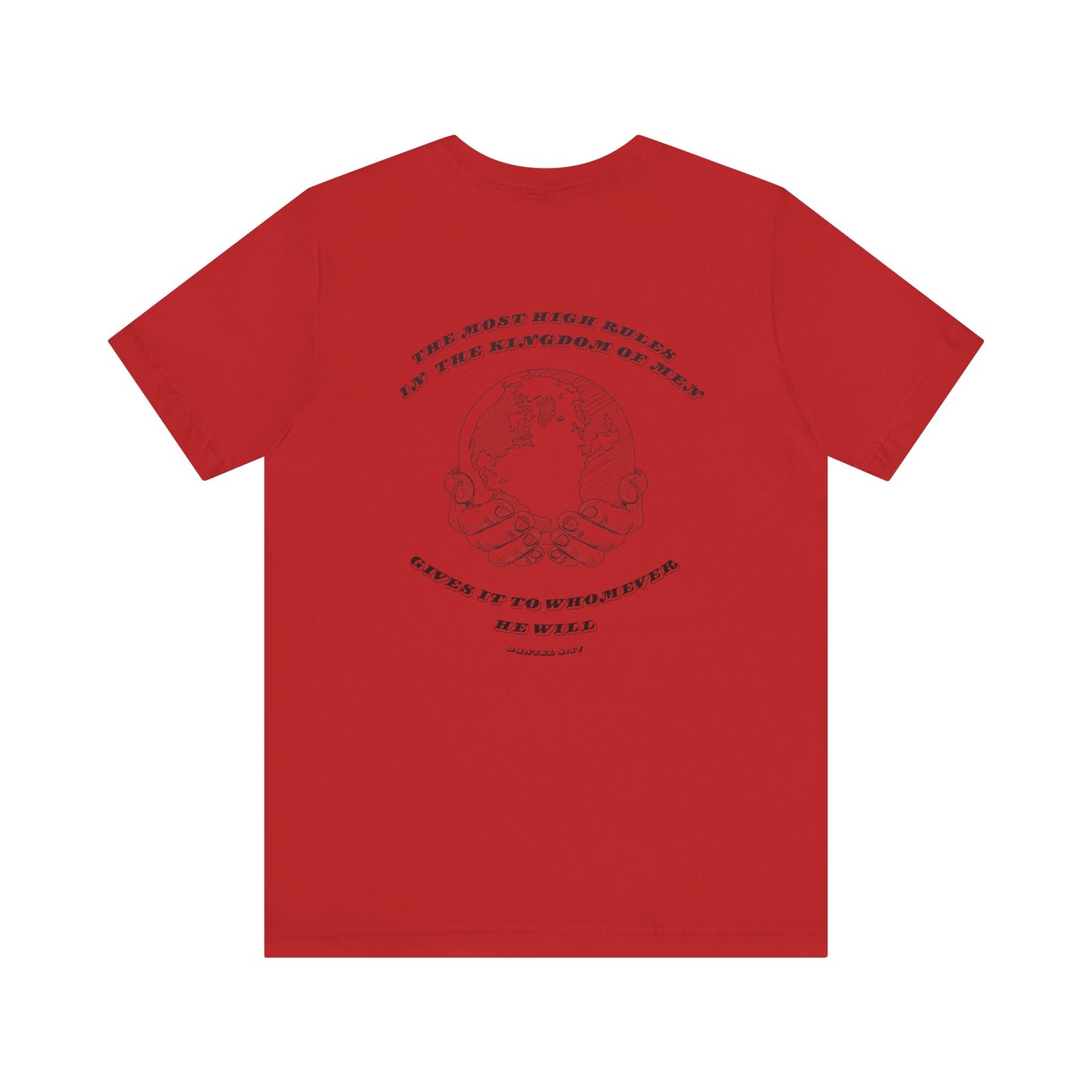 Crown & Earth Daniel 4:17 Faith Tee