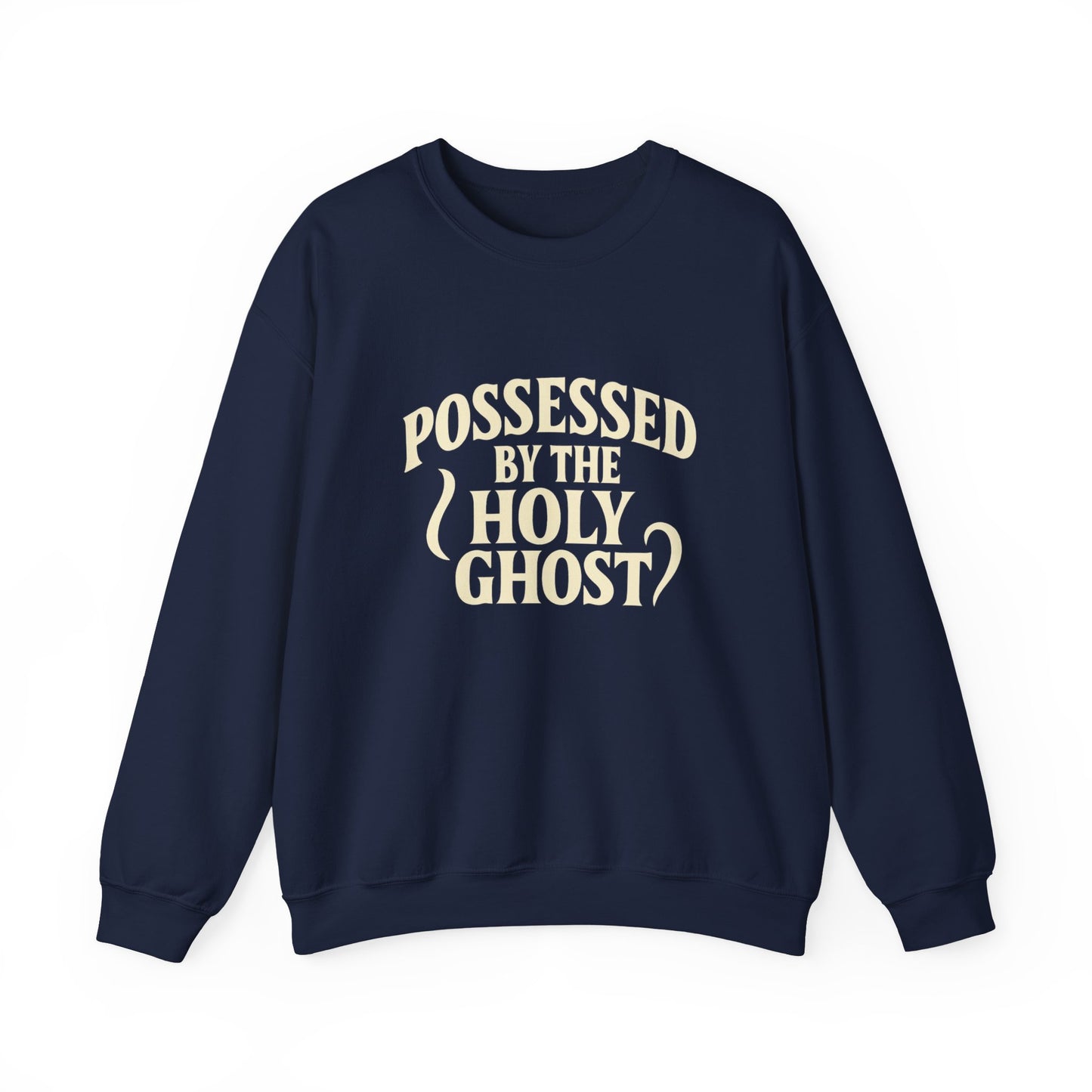 Holy Ghost Possessed Crewneck Sweatshirt
