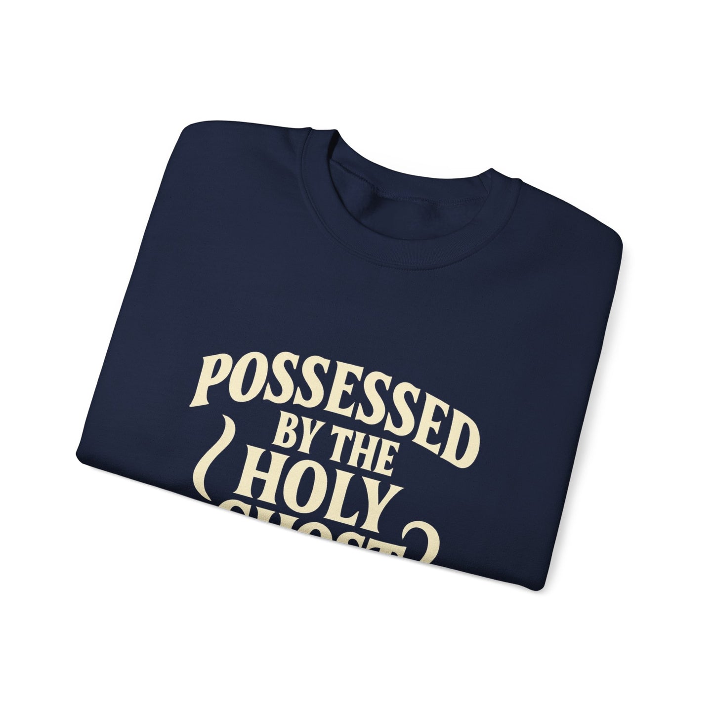 Holy Ghost Possessed Crewneck Sweatshirt