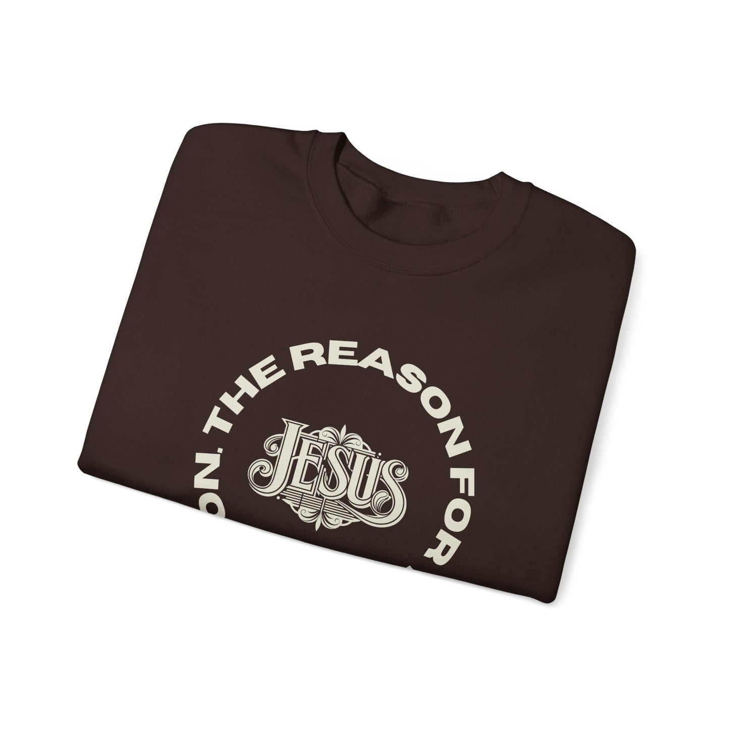 Christmas Crewneck Sweatshirt - Jesus is the reason for the season