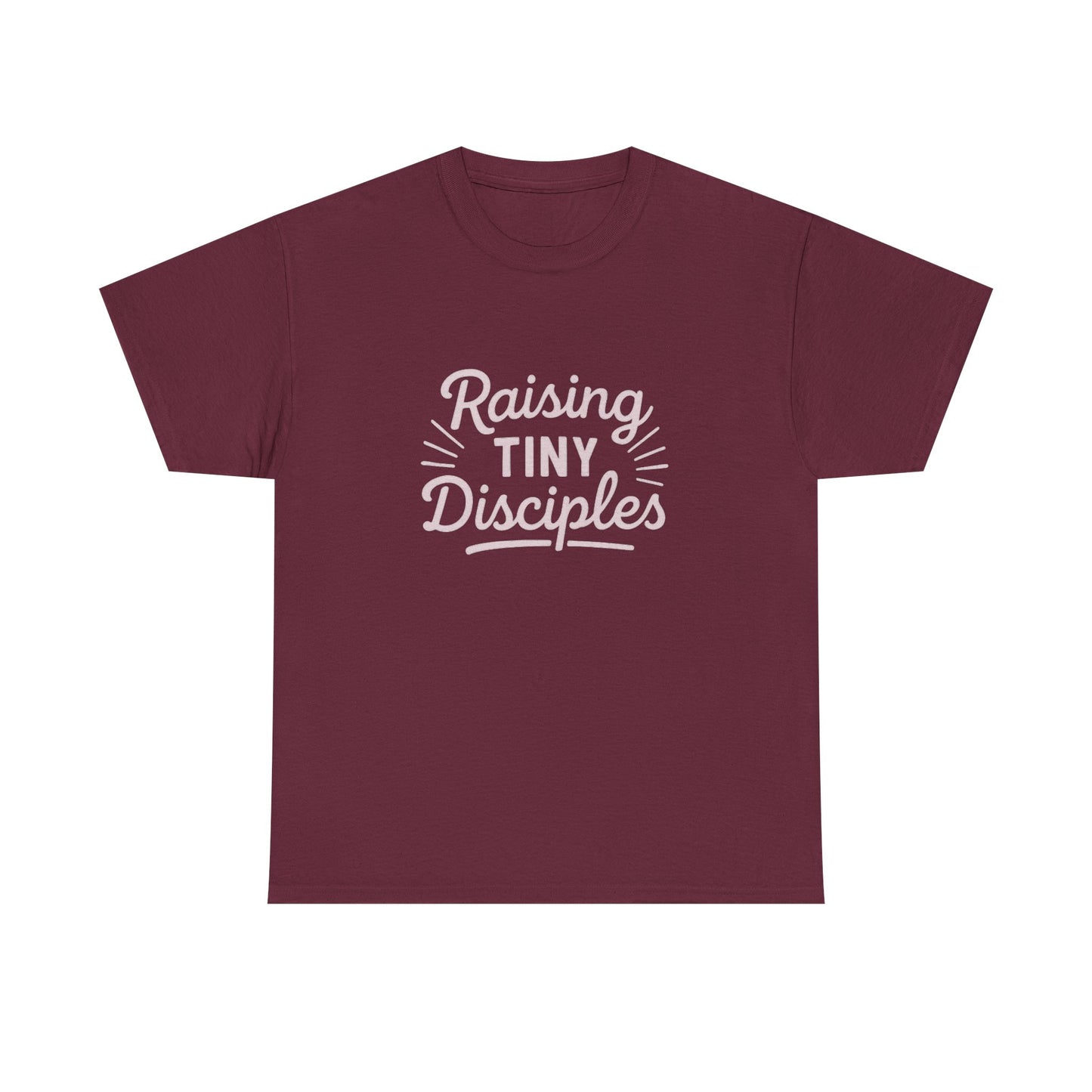 Raising Tiny Disciples Tee