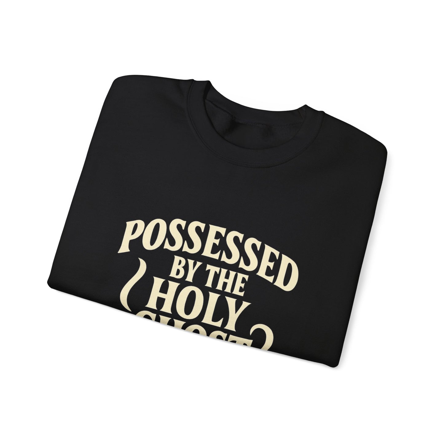 Holy Ghost Possessed Crewneck Sweatshirt