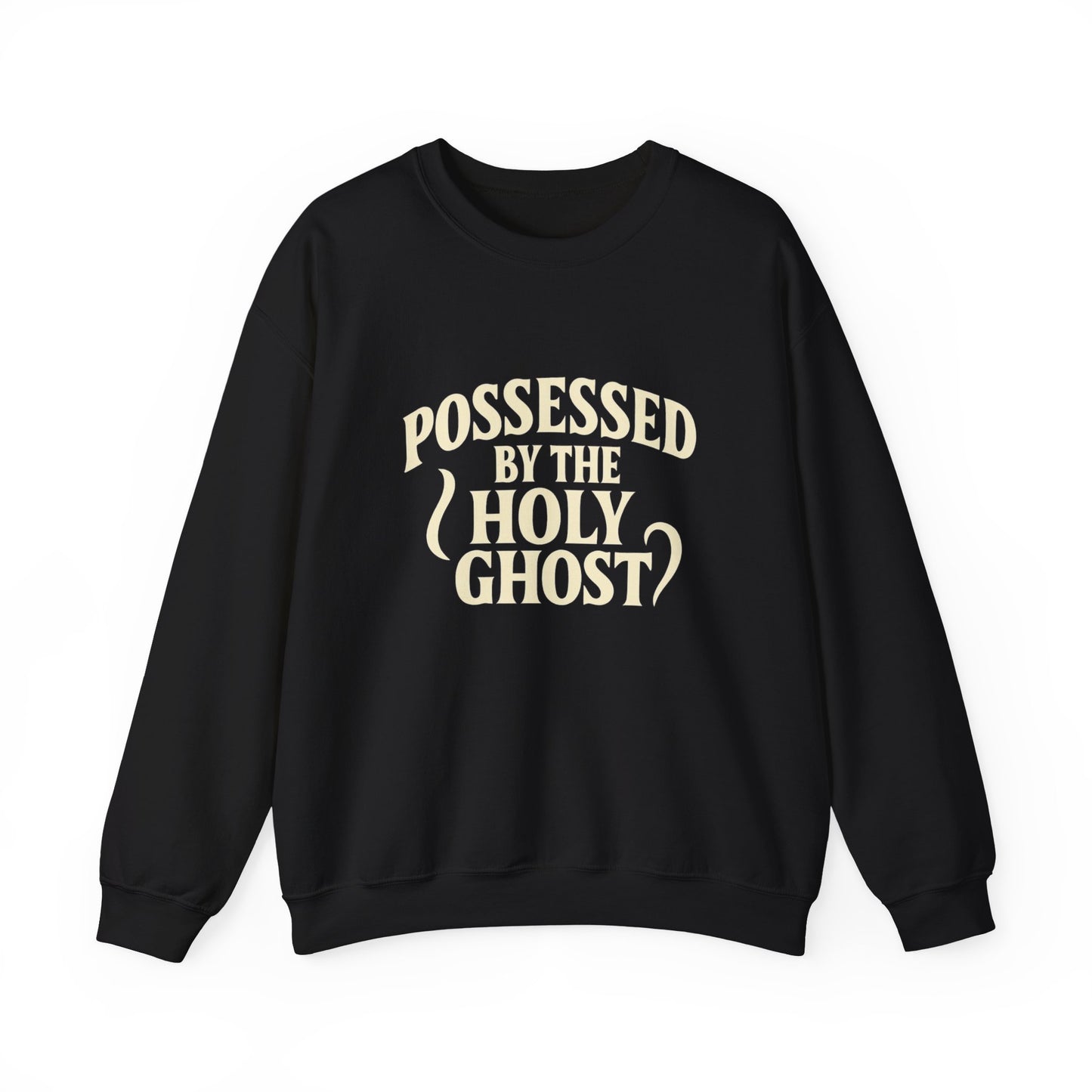 Holy Ghost Possessed Crewneck Sweatshirt