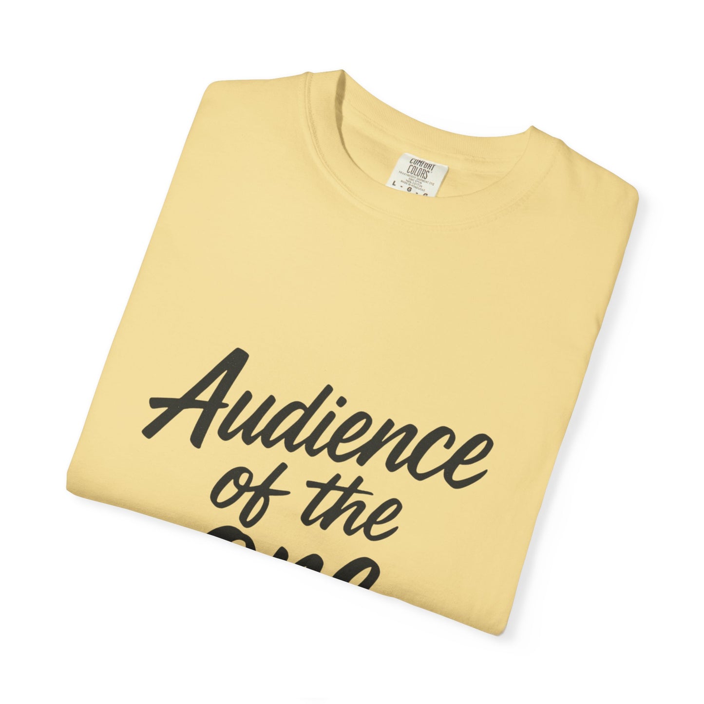 Audience of the One Tee