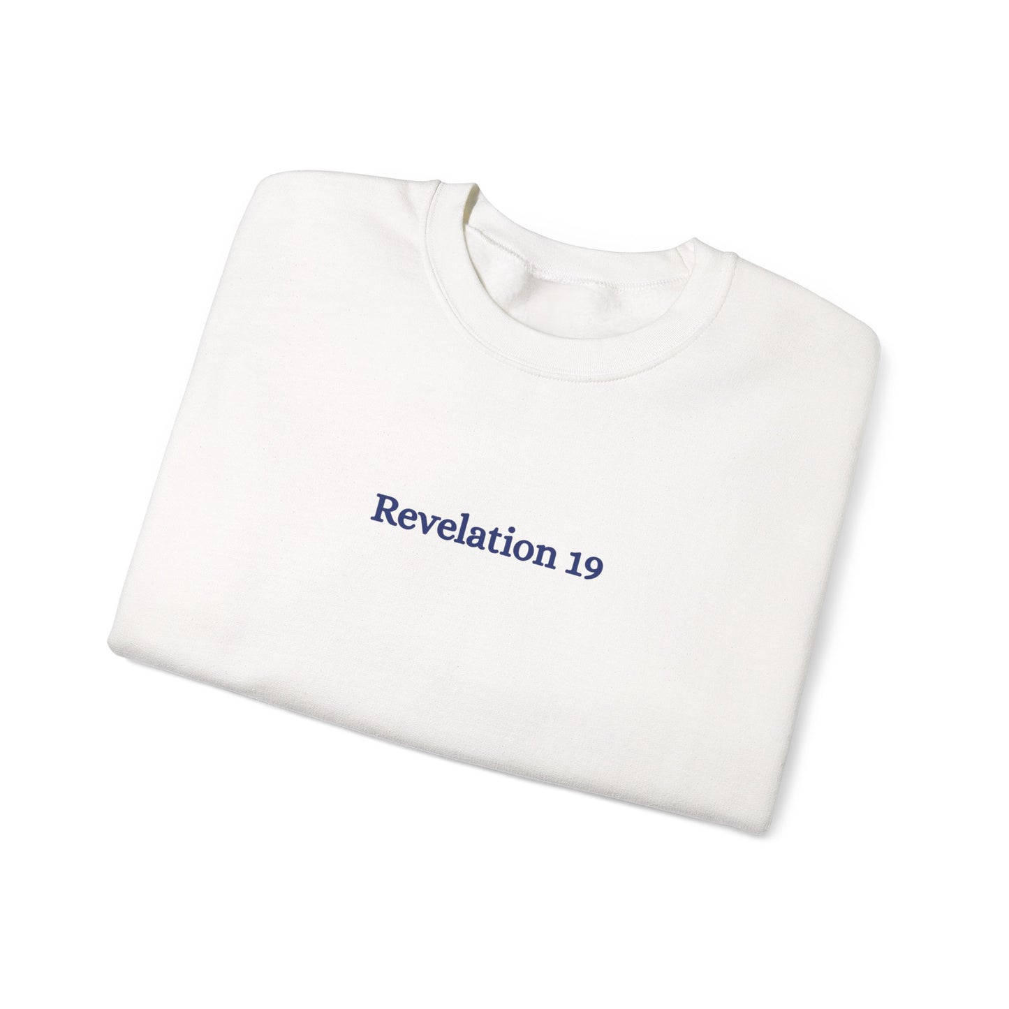 Spoiler: Jesus Wins Revelation 19 Sweatshirt