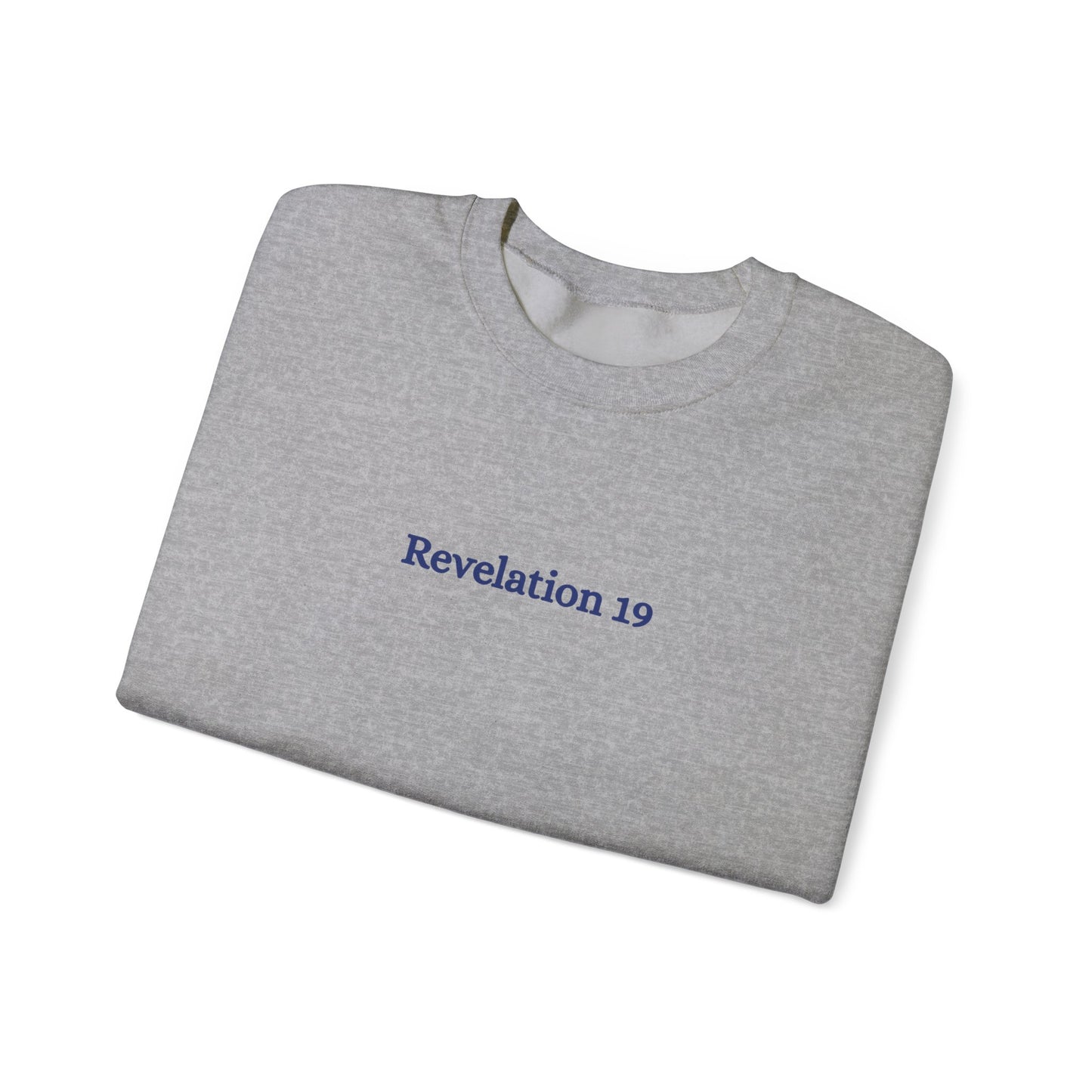Spoiler: Jesus Wins Revelation 19 Sweatshirt